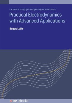 Practical Electrodynamics with Advanced Applications (eBook, ePUB) - Leble, Sergey