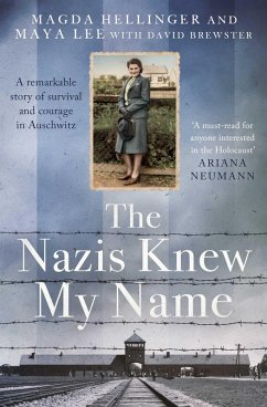 The Nazis Knew My Name (eBook, ePUB) - Lee, Maya; Hellinger, Magda