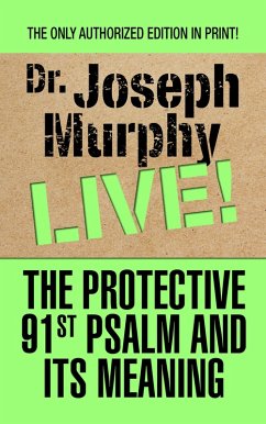 The Protective 91st Psalm and Its Meaning (eBook, ePUB) - Murphy, Joseph