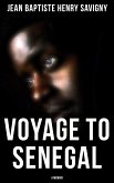 Voyage to Senegal: A Memoir (eBook, ePUB)