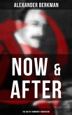 Now & After: The ABC of Communist Anarchism (eBook, ePUB)