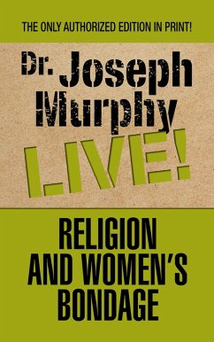 Religion and Women's Bondage (eBook, ePUB) - Murphy, Joseph