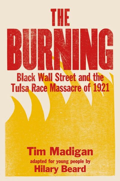 The Burning (Young Readers Edition) (eBook, ePUB)