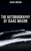 The Autobiography of Isaac Mason (eBook, ePUB)