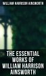 The Essential Works of William Harrison... - Bild 1