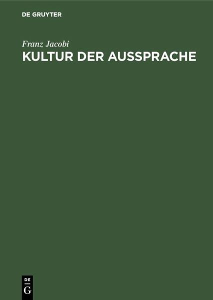 Kultur der Aussprache (eBook, PDF)