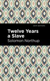 Twelve Years a Slave (eBook, ePUB) Twelve Years a Slave (eBook, ePUB)