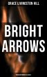 Bright Arrows (Musaicum Romance... - Bild 1