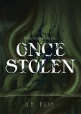 Once Stolen (These Treacherous Tides, #2) (eBook, ePUB) Once Stolen (These Treacherous Tides, #2) (eBook, ePUB)