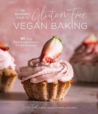 The Beginner's Guide to Gluten-Free Vegan Baking (eBook, ePUB)