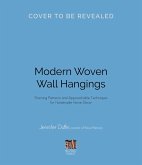 Modern Woven Wall Hangings (eBook, ePUB)