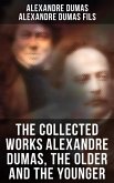 The Collected Works Alexandre Dumas, The Older and The Younger (eBook, ePUB)