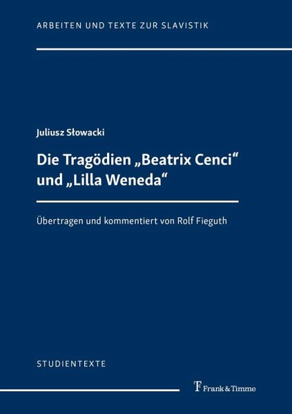 Die Tragödien 'Beatrix Cenci' und 'Lilla Weneda' (eBook, PDF) Die Tragödien 'Beatrix Cenci' und 'Lilla Weneda' (eBook, PDF)