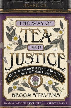 The Way of Tea and Justice (eBook, ePUB) - Stevens, Reverend Becca