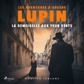 La demoiselle aux yeux verts – Les aventures d'Arsène Lupin (MP3-Download)