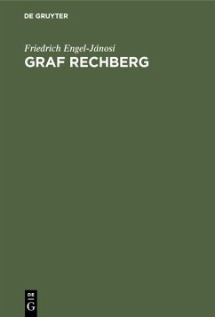 Graf Rechberg (eBook, PDF) - Engel-Jánosi, Friedrich
