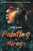 Painting a Mirage (eBook, ePUB)