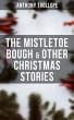 The Mistletoe Bough & Other Christmas... - Bild 1