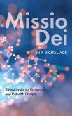 Missio Dei in a Digital Age (eBook, ePUB)