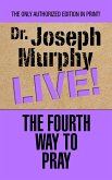 The Fourth Way to Pray (eBook, ePUB)