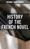 History of the French Novel (eBook, ePUB)