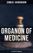 Organon of Medicine: The Principles of... - Bild 1