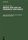Schriftwechsel mit Metternich. Zweiter Teil: 1820-1832 (eBook, PDF)