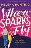 When Sparks Fly (eBook, ePUB)