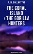 The Coral Island & The Gorilla Hunters... - Bild 1