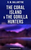 The Coral Island & The Gorilla Hunters (Musaicum Adventure Classics) (eBook, ePUB)