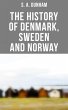 The History of Denmark, Sweden and... - Bild 1