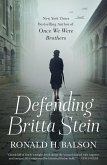 Defending Britta Stein (eBook, ePUB) Defending Britta Stein (eBook, ePUB)