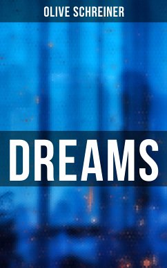 Dreams (eBook, ePUB) - Schreiner, Olive