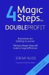 4 Magic Steps to Double Profit (eBook,... - Bild 1