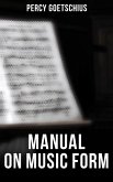 Manual on Music Form (eBook, ePUB)