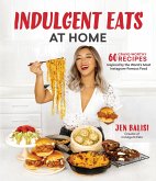 Indulgent Eats at Home (eBook, ePUB)