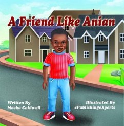 A Friend Like Anian (eBook, ePUB) - Caldwell, Meeka