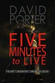 FIVE MINUTES TO LIVE (eBook, ePUB)