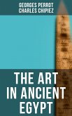 The Art in Ancient Egypt (eBook, ePUB)