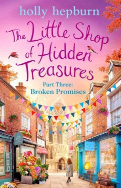Little Shop of Hidden Treasures Part Three (eBook, ePUB) - Hepburn, Holly