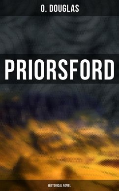 Cover Priorsford (Historical Novel) (eBook, ePUB)