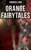 Orange Fairytales (eBook, ePUB)