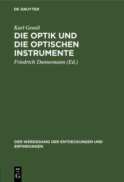 Die Optik und die optischen Instrumente (eBook, PDF) - Gentil, Karl