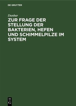 Cover Zur Frage der Stellung der Bakterien, Hefen und Schimmelpilze im System (eBook, PDF)