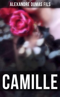 Camille (eBook, ePUB) - fils, Alexandre Dumas