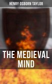 The Medieval Mind (eBook, ePUB)