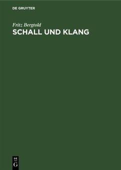 Schall und Klang (eBook, PDF) - Bergtold, Fritz