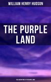 The Purple Land: The Adventures of Richard Lamb (eBook, ePUB)