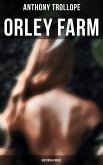 Orley Farm (Historical Novel) (eBook, ePUB)