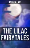 The Lilac Fairytales (eBook, ePUB)